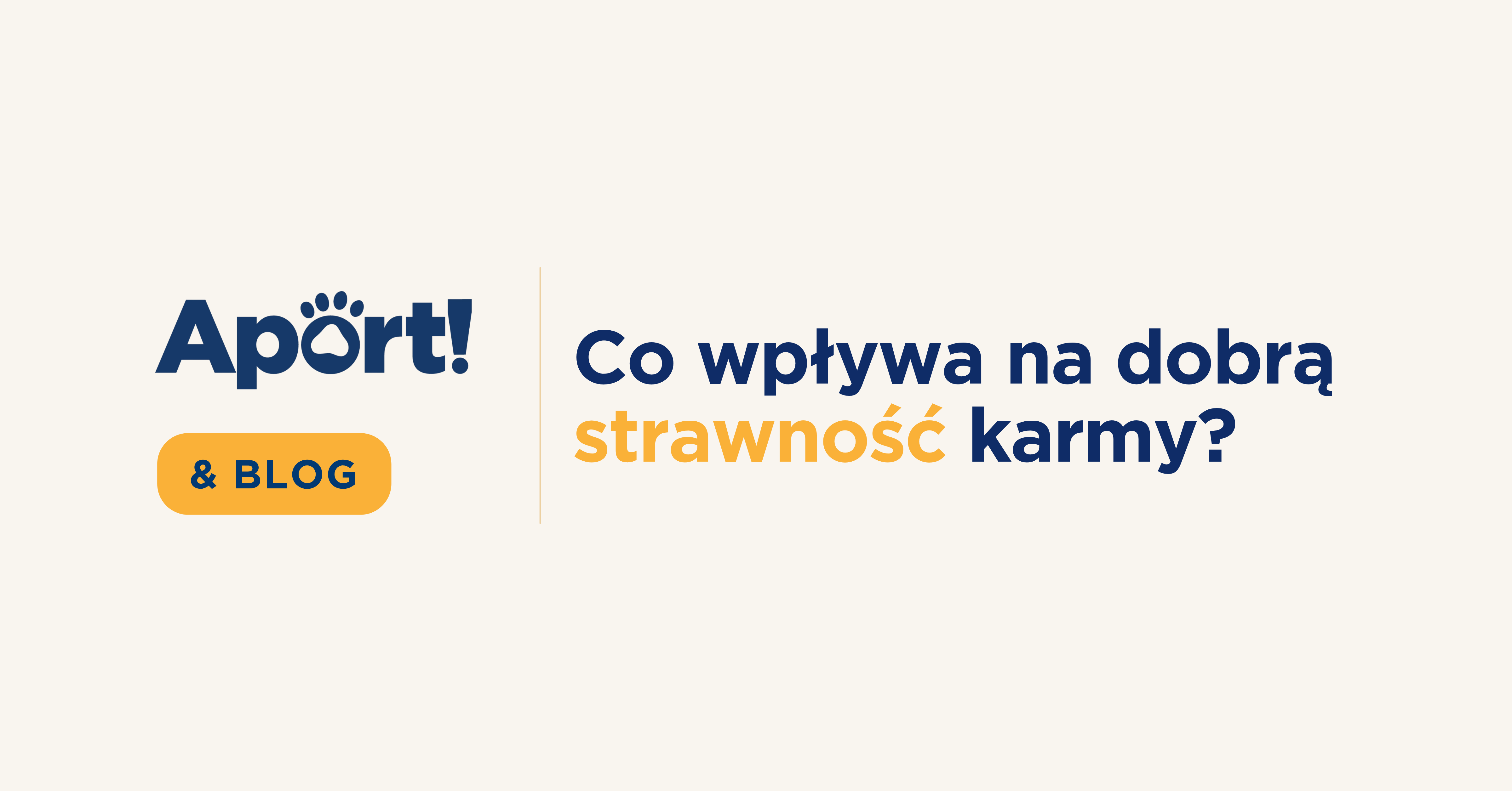 dobra strawna karma dla psa