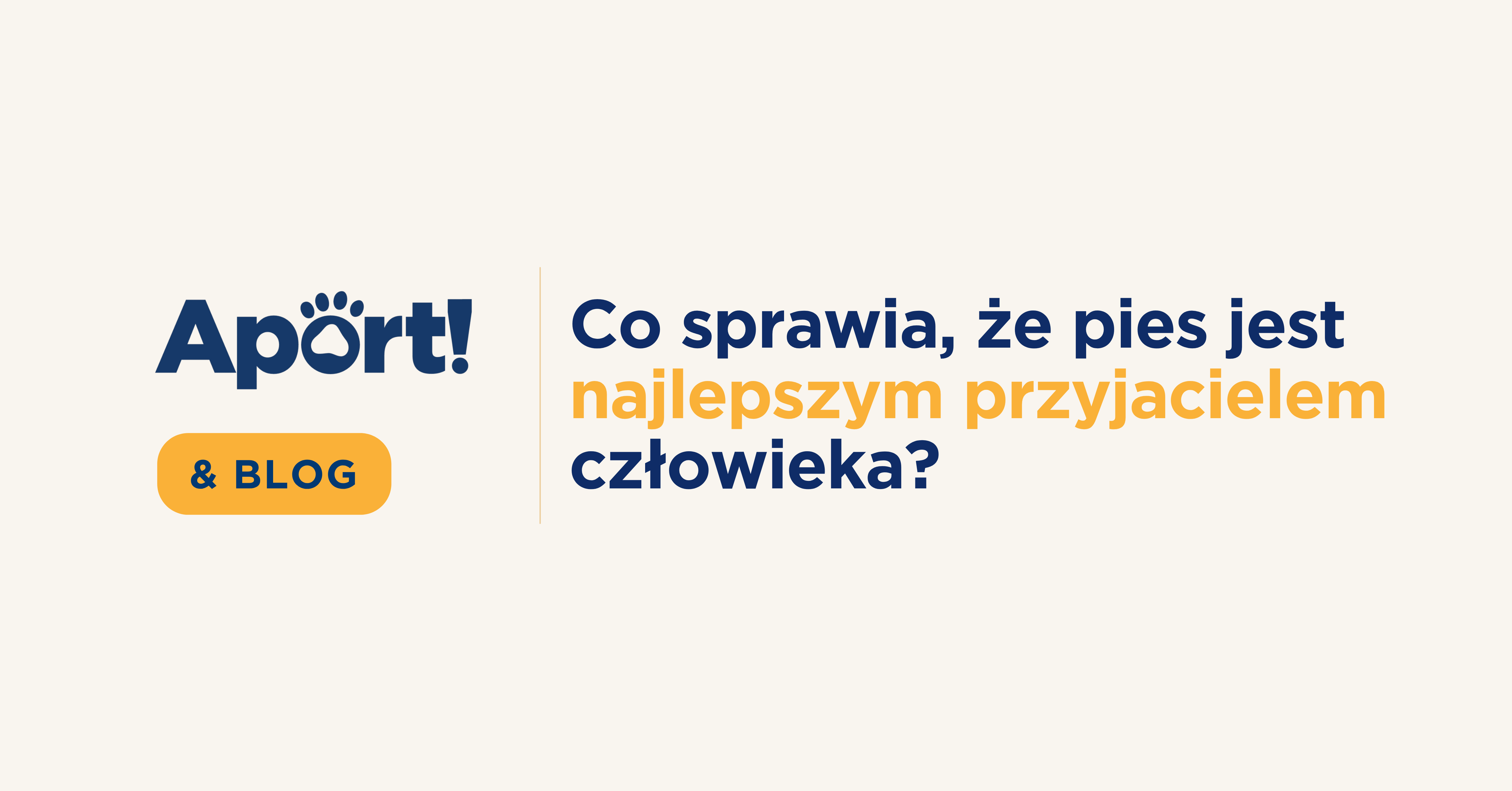 najlepszy przyjaciel człowieka