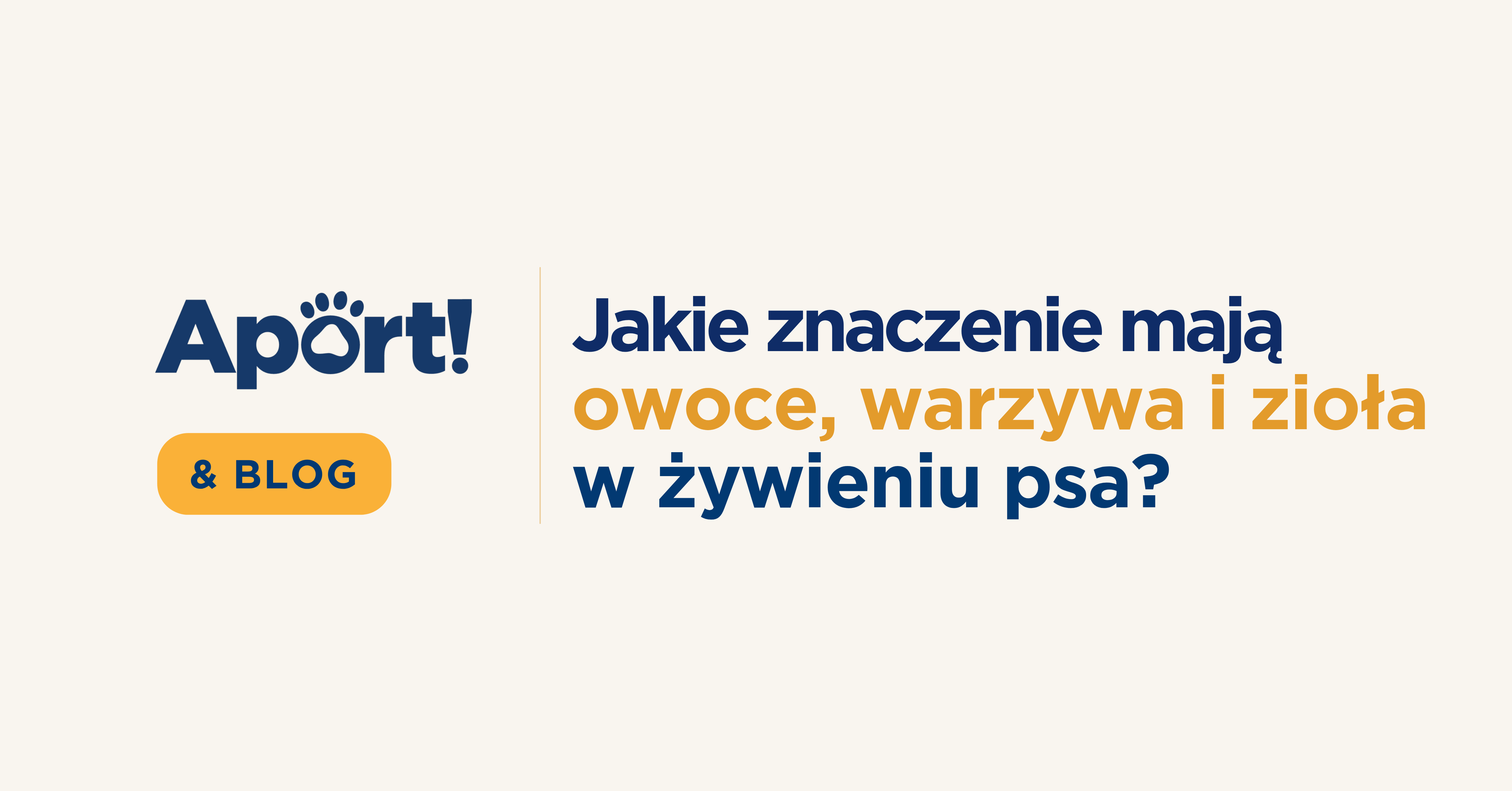 czy pies może jeść owoce i warzywa